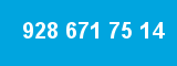 928 671 75 14